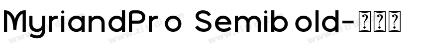 MyriandPro Semibold字体转换